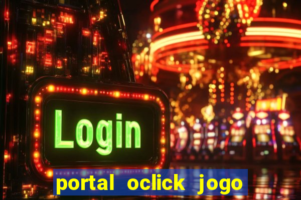 portal oclick jogo do bicho